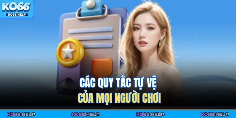 Các quy tắc tự vệ của mọi người chơi