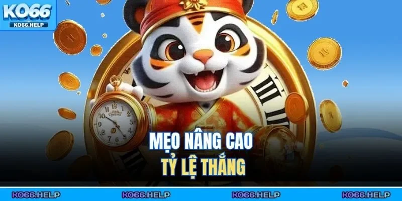 Mẹo nâng cao tỷ lệ thắng